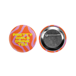 Load image into Gallery viewer, Pretty Girls Drink Tea Button
